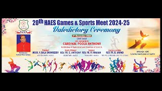 20th HAES Games \u0026 Sports Meet 2024-25 || Valedictory Ceremony ||