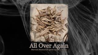 Morrison Machiavelli-  All Over Again (prod. by DR.L Beats) [Official Audio]