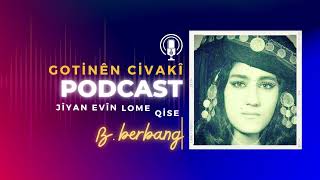 Gotinên Civakî -Qise Lome Evîn