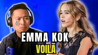 Paralysed Stomach! How does she sing?! Emotional | Emma Kok - Voilà | FIRST TIME REACTION