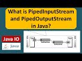 What is PipedInputStream and PipedOutputStream in Java? | Java IO | Java Tutorial