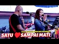 🔴SATU HATI SAMPAI MATI..Lagu Yang Tidak Pernah Bosan Dengar..Mantull Dari NISYA Cover Thomas Arya..