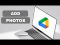 How to add photos to Google Drive  (full guide 2026)