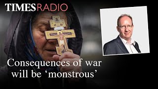 'Consequences of war will be monstrous' | Daniel Finkelstein