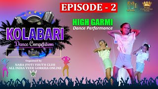 Kolabari Dance Competition 2022 | Episode - 2 | High Garmi Song | Pooja Chhetri Dance Performance |