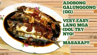 HOW TO COOK ADOBONG GALUNGGONG | ADOBONG GALUNGGONG | FILIPINO RECIPE