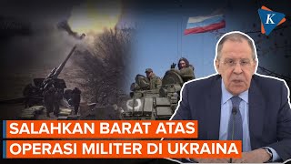 Rusia Salahkan Barat atas Operasi Militer di Ukraina