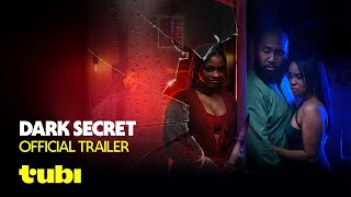 Dark Secret | Official Trailer | Tubi Original