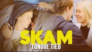 Skam Couples | Tongue Tied