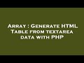 Array : Generate HTML Table from textarea data with PHP