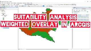 Suitability Analysis using Weighted Overlay Method in ArcGIS @geospatialmedia @GISRSSolution