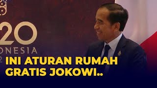 Presiden Jokowi Dapat Rumah Gratis dari Negara, Begini Aturannnya
