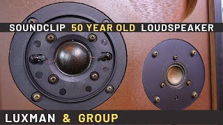 SOUND CLIP LUXMAN \u0026 GROUP  S-25 Loudspeaker (50 years old)