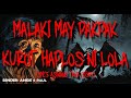 MAY PAKPAK | PAALALA NI LOLA | ASWANG TRUE STORY