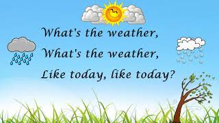 What's The Weather Like Today (Song)