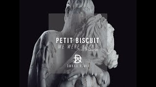 Petit Biscuit - We Were Young (ft. JP Cooper) DMNKD Remix
