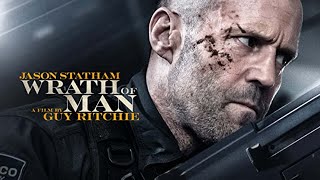 Wrath Of Man - Jason Statham - Best Action Movie 2024 English | New Hollywood Action Movie Full HD