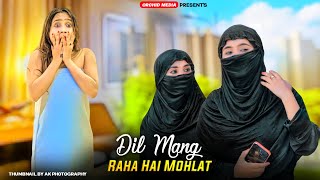 Dil Mang Raha Hai Mohlat | Innocent Crush Love Story | New Hindi Sad Song | Dekha Hai Jab Se Tumko