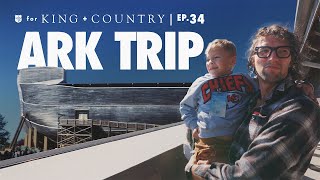 a brief Ark Encounter - vlog ep.34 | for KING + COUNTRY