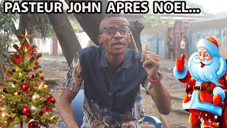 PASTEUR J0HN ALEL! APRES NOEL HEEEEE MAMAAA EHH, NINI ESILAKA TE?