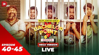 LIVE | Bachelor Point | MEGA VERSION | EP 40-45 | Season 02 | Dhruba TV Drama Serial