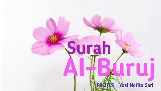 Merinding, Bacaan Al Quran Merdu Surah Al Buruj (Gugusan Bintang), Yosi Nofita Sari