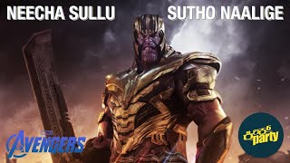 Neecha Sullu Sutho Thanos | Marvel Cinematic Universe | Kirik Party | Fan Made