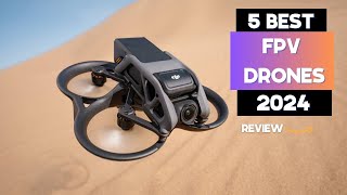 Best FPV Drones For Beginners 2024 | Top 5 Best FPV drones 2024