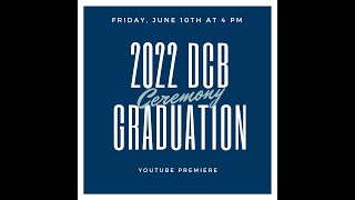 2022 DCB Graduation Ceremony