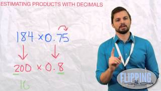 Topic 6.2: Estimating Products With Decimals