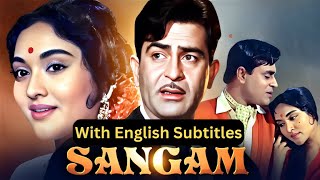 Sangam (1964) Raj Kapoor Full Old Hindi Movie With English Subtitles Vyjayanthimala | Rajendra Kumar