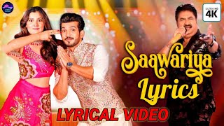 Kumar Sanu & Aastha Gill: Saawariya Lyrics | Arjun Bijlani | Official Video | Latest Dance Song 2021