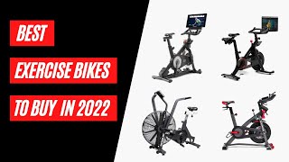 Best Exercise Bikes to Buy in 2022