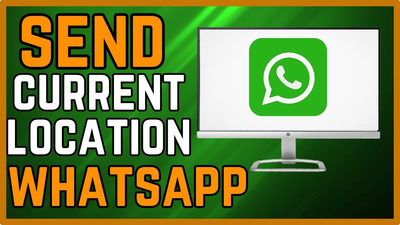 How To Send Current Location In Whatsapp New Youtube