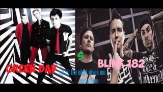 Green Day & Blink 182 - Up all night gives me novacaine (MASHUP)