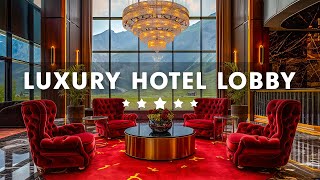 Luxury Hotel Lobby Music BGM - Relaxing Jazz Saxophone Instrumental Music for Work, Study, Good Mood