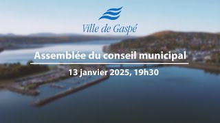 [En direct dès 19h30] Assemblée Municipale de la Ville de Gaspé : Lundi, 13 janvier 2025