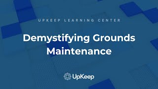 Exploring Grounds Maintenance: Roles, Tasks, and Impact | UpKeep