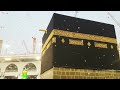 hajj ♥ makkah tawaf live kaaba live makkah haj