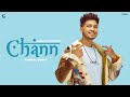 CHANN : Karan Randhawa (Lyrical Video) Punjabi Songs 2021 | GK Digital | Geet MP3