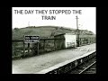 Enda Haran. The Day They Stopped The Train