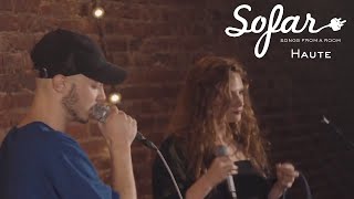 Haute - Shut Me Down | Sofar NYC