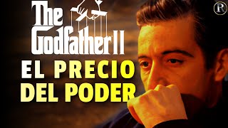 Análisis y Significado de EL PADRINO 2: La Caída de Michael Corleone (The Godfather Part II)