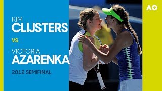 Kim Clijsters v Victoria Azarenka - Australian Open 2012 Semifinal | AO Classics