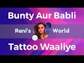 Tattoo Girl  | Rani Mukerji