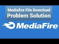 Mediafire download problem solution, this page isn’t working solution,How to download from mediafire