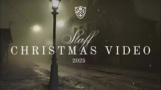 Staff Christmas Video 2025