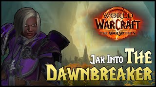 Jak into dungeon - The Dawnbreaker | The War Within