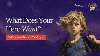 Unleashing the Power of Desire in Storytelling | Unlock Your Inner Storyteller