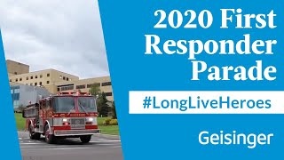 Geisinger Hosts First Responder Parade: Honoring Our Heroes